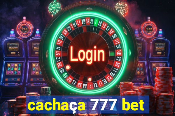 cachaça 777 bet